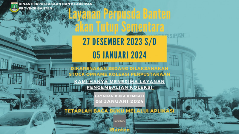 Perpustakaan Tutup Sementara Dalam Rangka Stock Opname Koleksi Perpustakaan